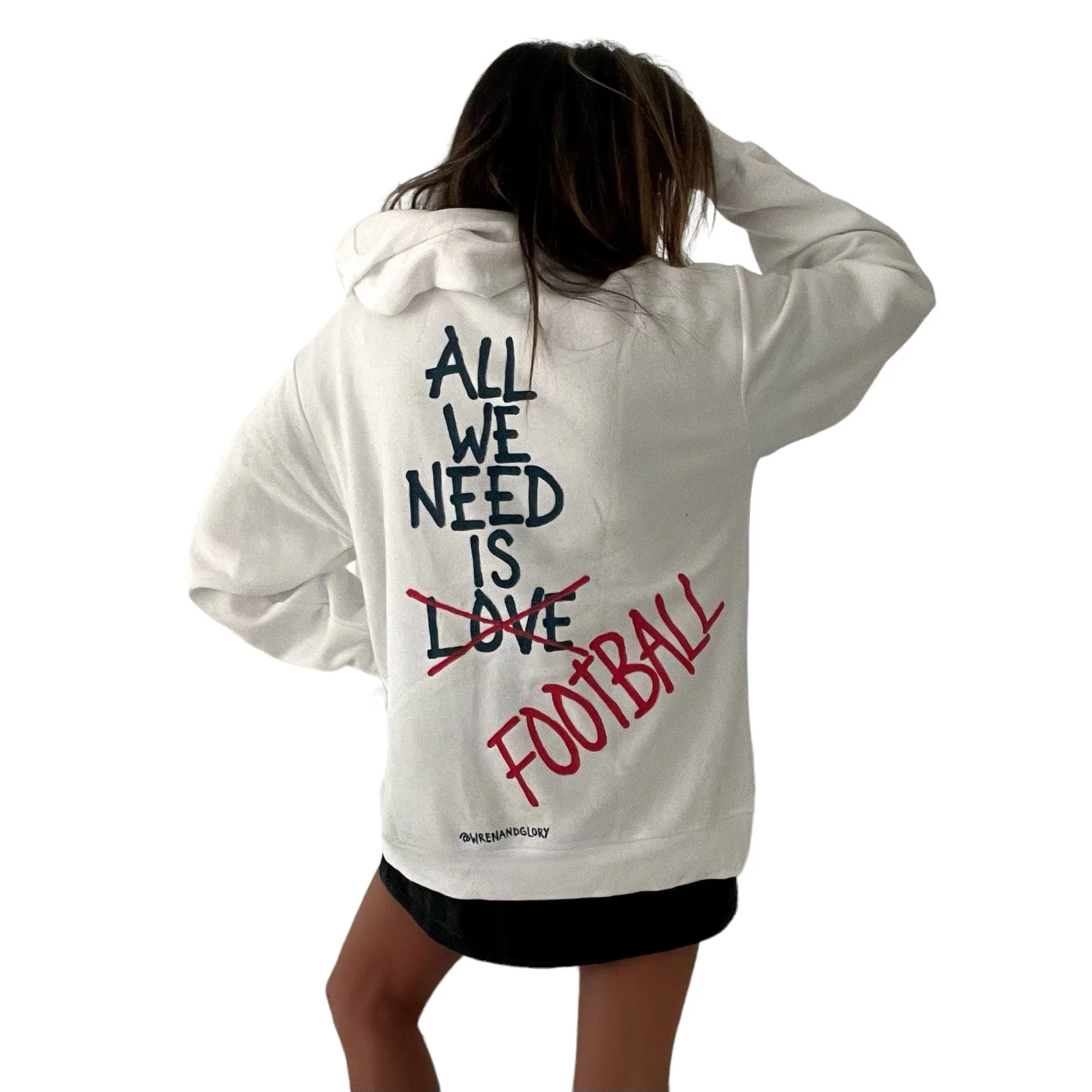 'All We Need Is Football' Hoodie