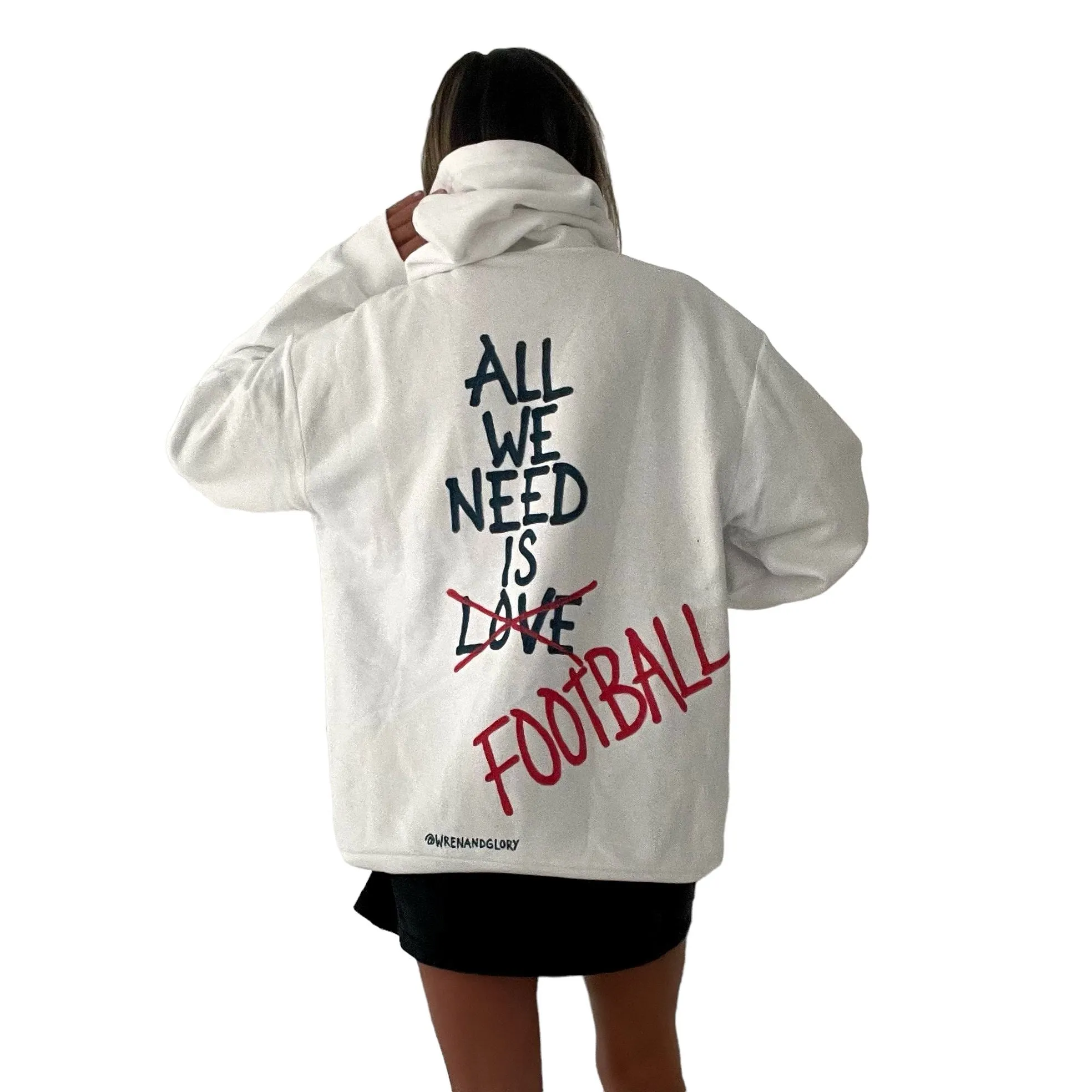 'All We Need Is Football' Hoodie