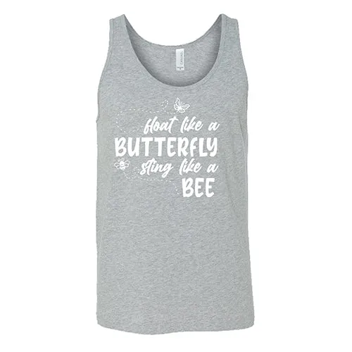 Float Like A Butterfly Sting Like A Bee Shirt Unisex