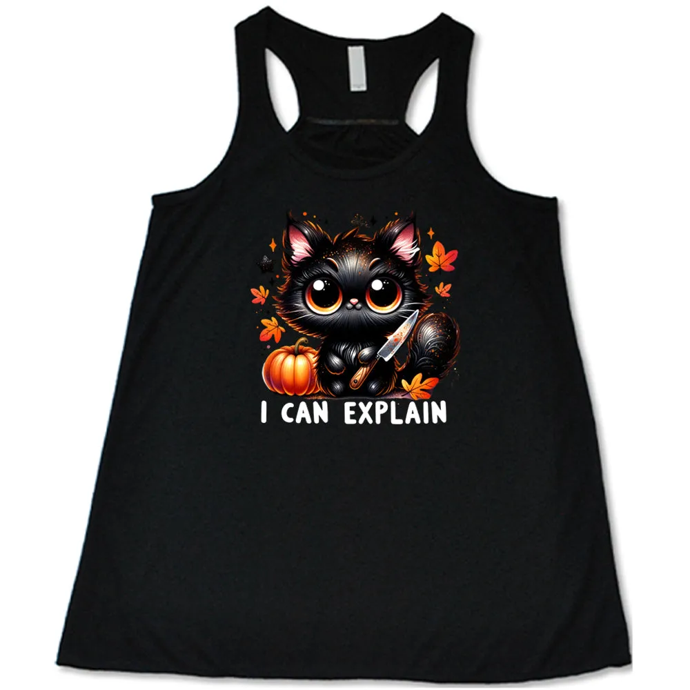 I Can Explain Shirt