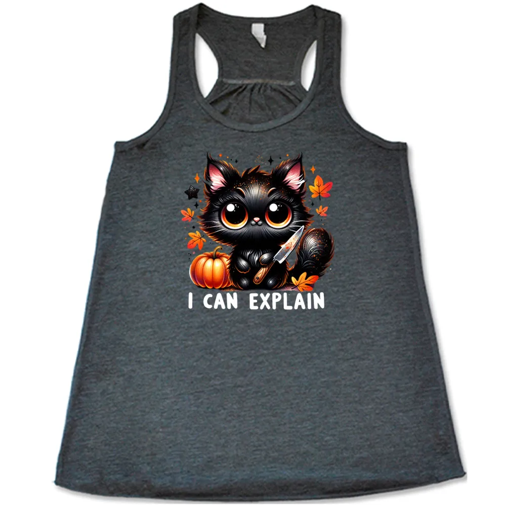 I Can Explain Shirt