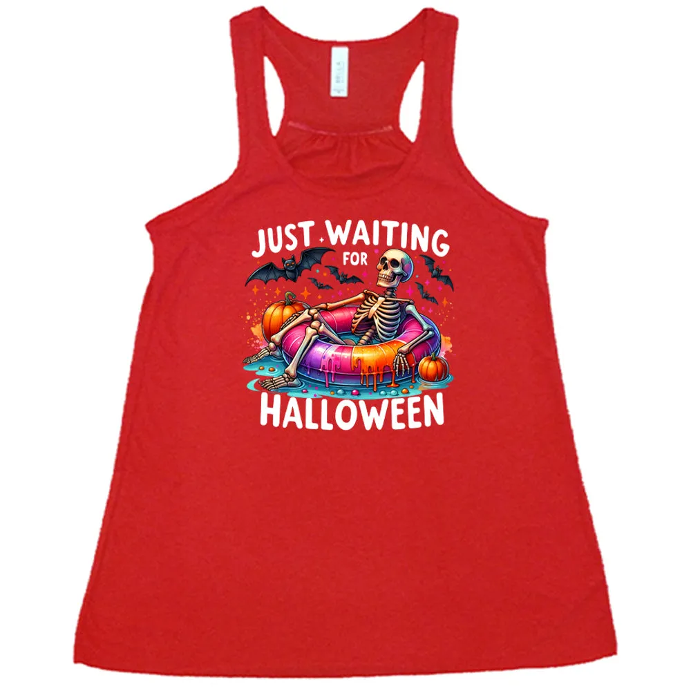 Just Waiting For Halloween Shirt