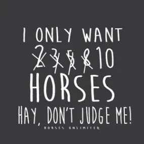 "Don't Judge" Horses Unlimited Western T-Shirt